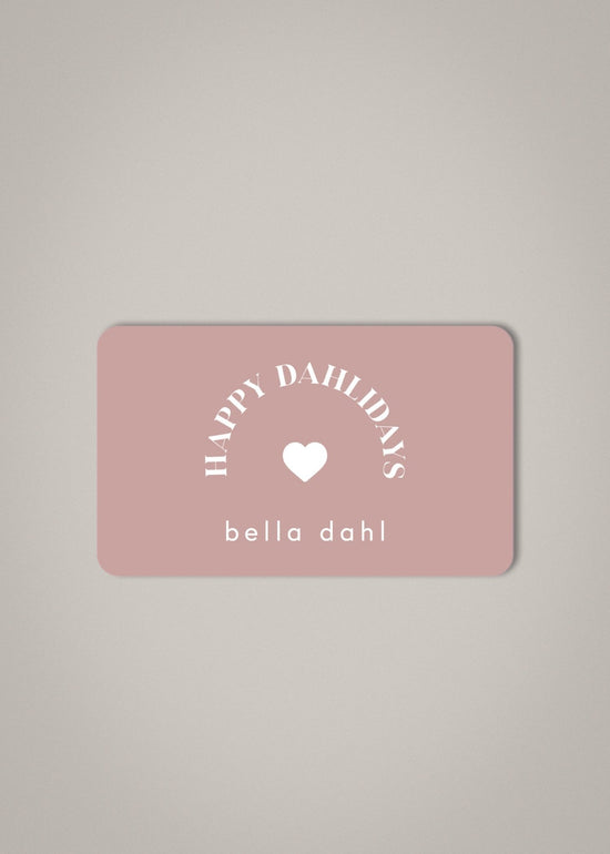 Bella DahlGift CardGift Cards